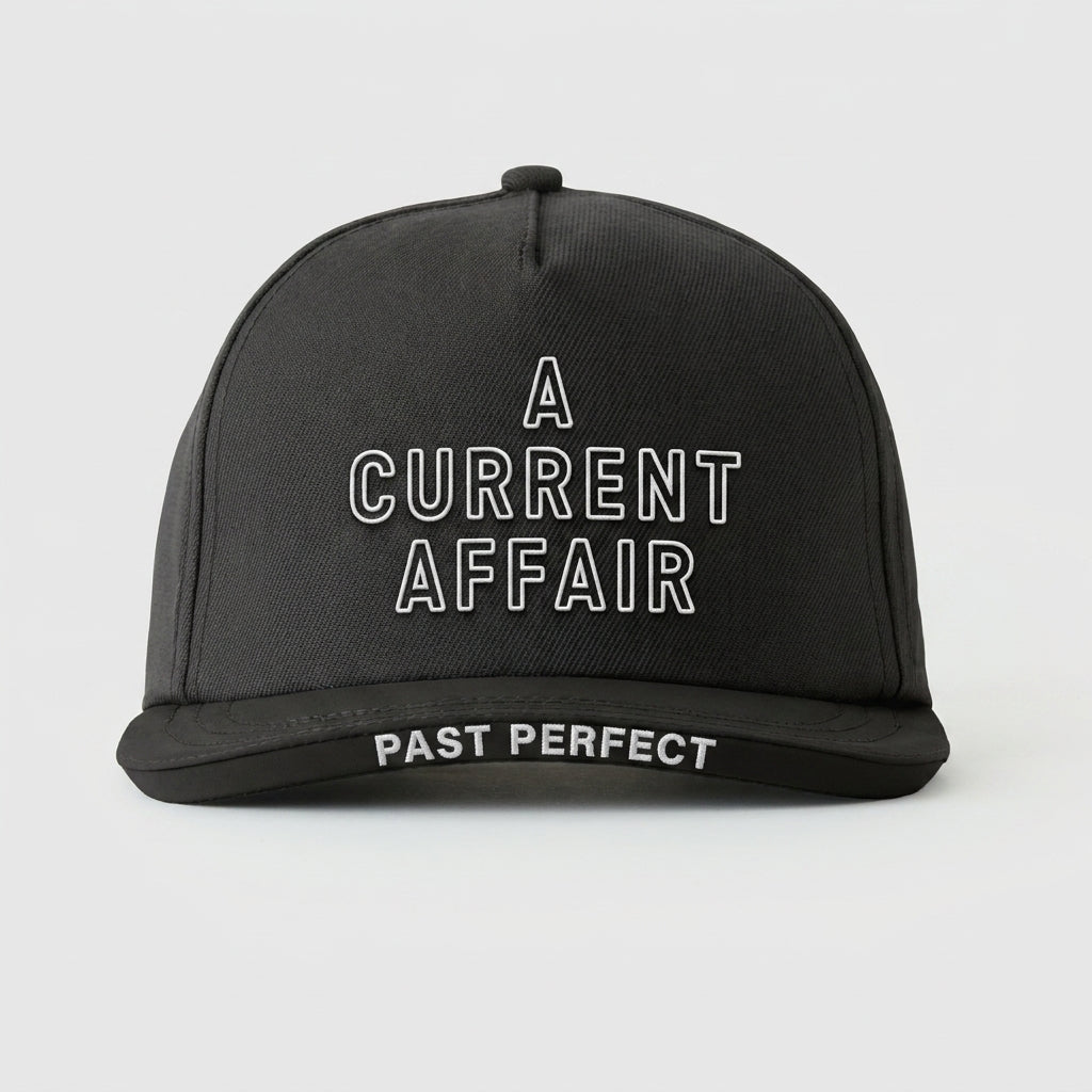 A CURRENT AFFAIR - PAST PERFECT