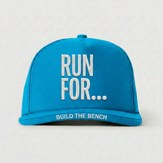 RUN FOR SOMETHING - BUILD THE BENCH