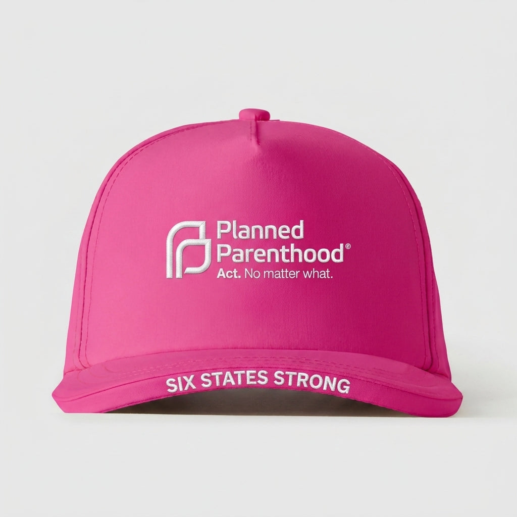 PLANNED PARENTHOOD ALLIANCE ADVOCATES - SIX STATES STRONG
