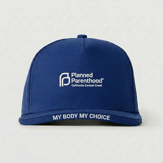 PLANNED PARENTHOOD CALIFORNIA CENTRAL COAST - MY BODY MY CHOICE