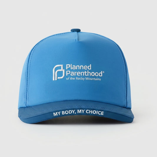 PLANNED PARENTHOOD OF THE ROCKY MOUNTAINS - MY BODY, MY CHOICE