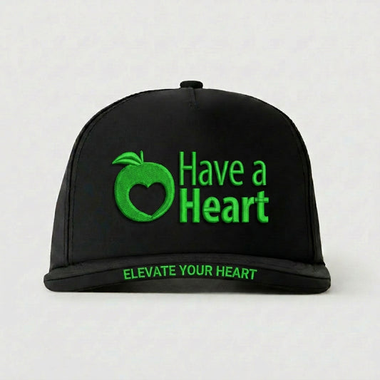 HAVE A HEART - ELEVATE YOUR HEART