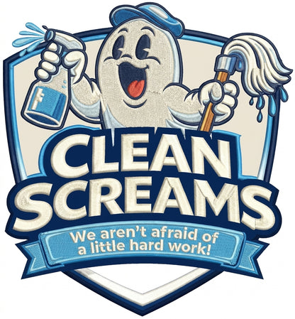 CLEANSCREAMS - WE AREN’T AFRAID OF A LITTLE HARD WORK!