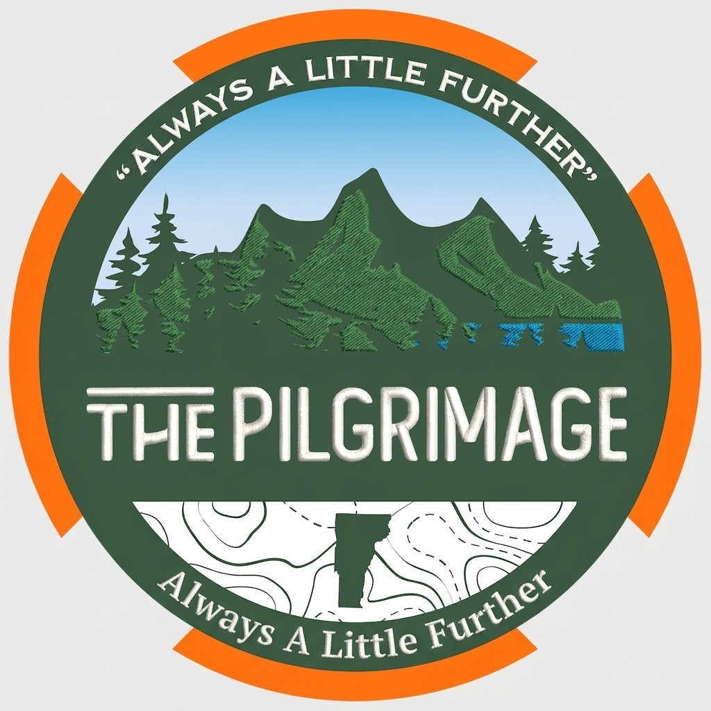 THE PILGRIMAGE - ALWAYS A LITTLE FURTHER
